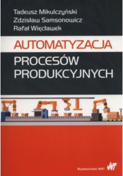 Automatyzacja procesów produkcyjnych