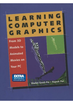 Learning Computer Graphics - From 3D Models to Animated Movies