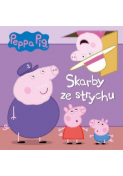 Świnka Peppa. Skarby ze starychu