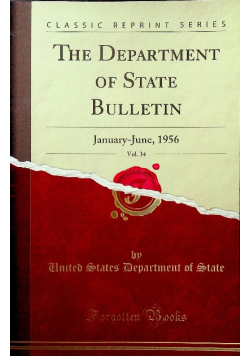 The Department of State Bulletin Volume 34 January - June 1956