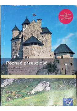 Poznać przeszłość Klasa 1 Podręcznik do historii dla liceum i technikum Zakres podstawowy