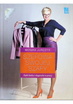 Szefowa swojej szafy