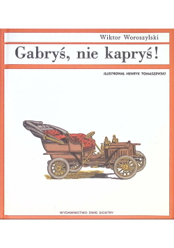 Gabryś nie kapryś