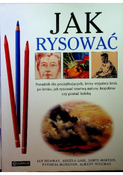 Jak rysować Przewodnik krok po kroku