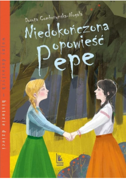 Niedokończona opowieść Pepe