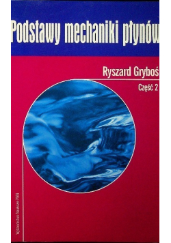 Podstawy mechaniki płynów Część 2