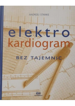 Elektrokardiogram bez tajemnic