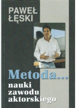 Metoda... nauki zawodu aktorskiego