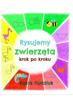 Rysujemy zwierzęta krok po kroku