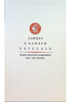 Gawędy o dawnym obyczaju  1928 r.