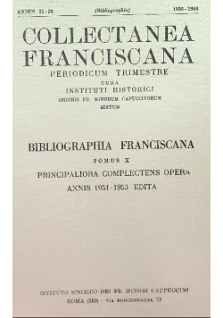 Bibliographia Franciscana Tomus X principaliora complectens opera annis 1951-1953 edita