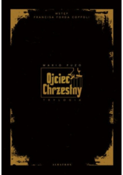 Trylogia Ojciec Chrzestny
