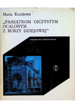 Pamiątkom ojczystym ocalonym z burzy dziejowej