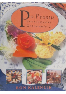Po prostu pyszne Gotowanie Tom 2