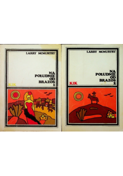 Na południe od Brazos Tom I i II