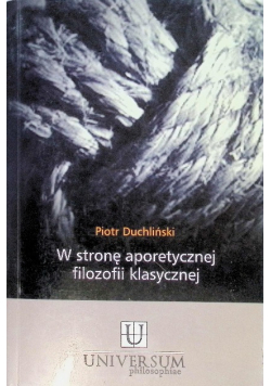 W stronę aporetycznej filozofii klasycznej