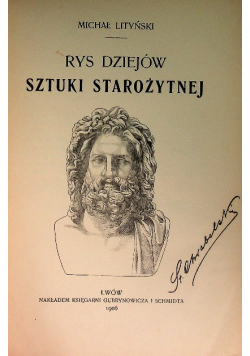 Rys dziejów sztuki starożytnej, 1906r.