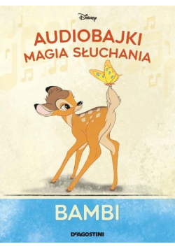 Bambi Audiobajki Magia słuchania Tom 21