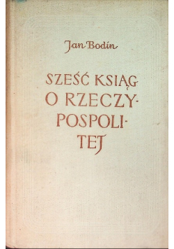 Sześć ksiąg o Rzeczypospolitej