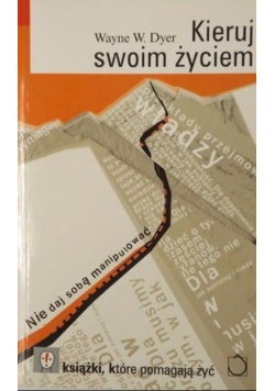 Kieruj swoim życiem