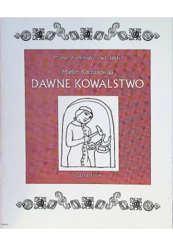 Dawne kowalstwo