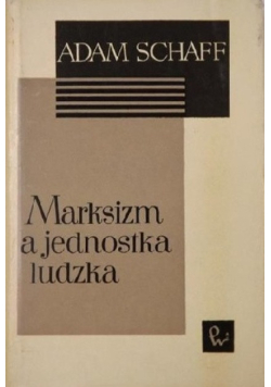 Marksizm a jednostka ludzka