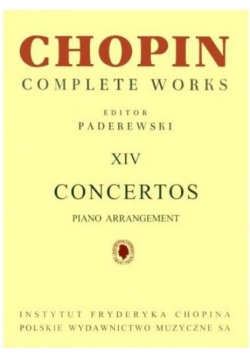 Chopin. Complete Works. XIV Koncerty fortepianowe