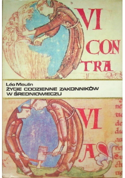Życie codzienne zakonników w średniowieczu  X  XV wiek