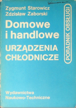 Domowe i handlowe urządzenia chłodnicze