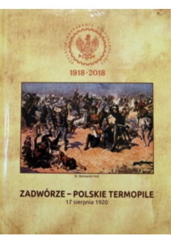 Zadwórze - Polskie Termopile