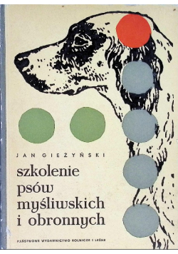 Szkolenie psów myśliwskich i obronnych