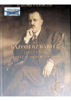 Kazimierz Bartel 1882 1941