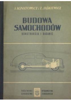 Budowa samochodów konstrukcja i badanie