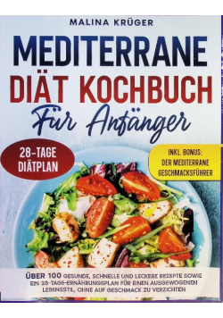 Mediterrane Diat Kochbuch Fur Anfanger