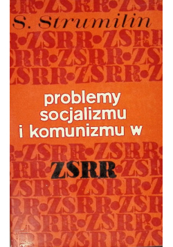 Problemy socjalizmu i komunizmu w ZSRR