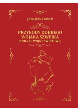 Przygody dobrego wojaka Szwejka