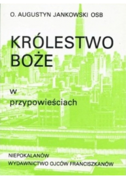 Królestwo Boże w przypowieściach