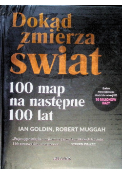 Dokąd Zmierza Świat 100 Map na następne 100 Lat