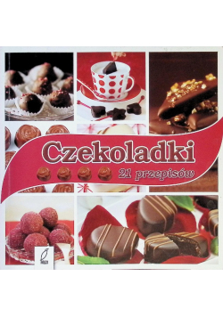 Czekoladki 21 przepisów