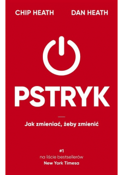Pstryk Jak zmieniać żeby zmienić