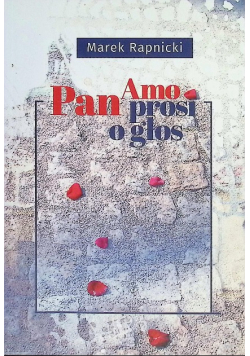 Pan Amo prosi o głos