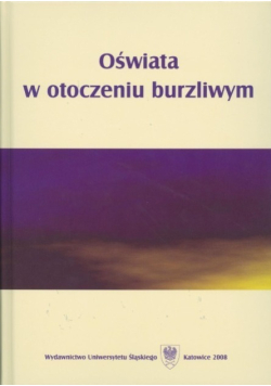 Oświata w otoczeniu burzliwym