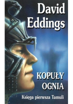 Kopuły ognia Księga pierwsza Tamuli