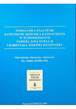 Powstanie i znaczenie Katechizmu Kościoła Katolickiego