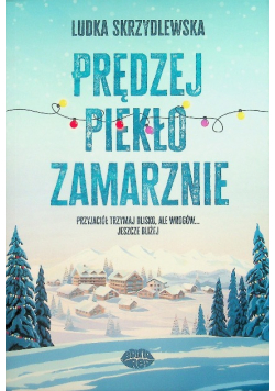 Prędzej piekło zamarznie
