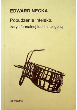 Pobudzenie intelektu zarys formalnej teorii inteligencji