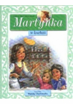 Martynka w kuchni
