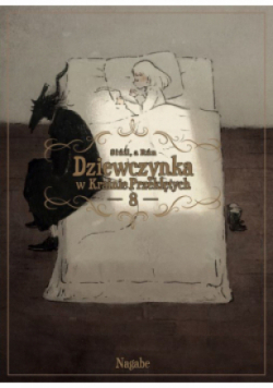 Dziewczynka w Krainie Przeklętych. Tom 8