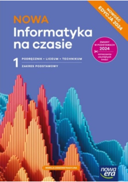 Nowa informatyka na czasie podręcznik zakres podstawowy