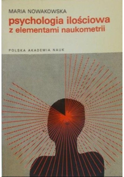 Psychologia ilościowa z elementami naukometrii